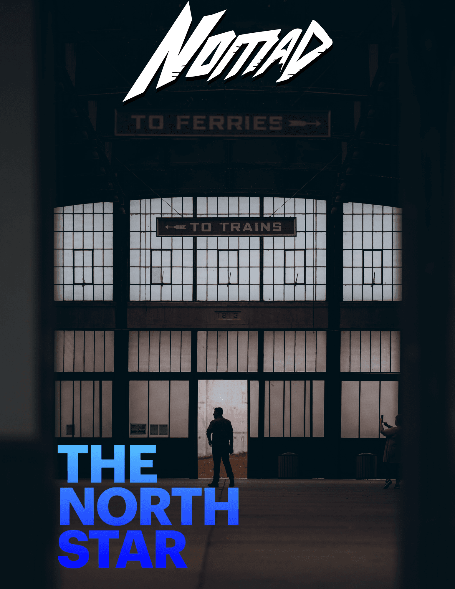 The North Star, by Nomad. A figure standing in the doorway of a station hall.